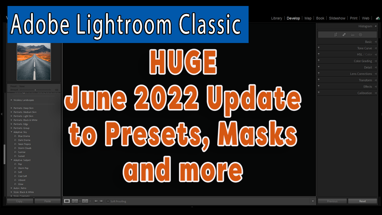 Huge Lightroom Classic Updates in JUne 2022 for Presets, Masks and more