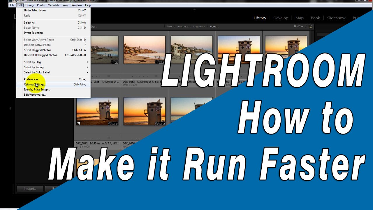 Making images load faster in Lightroom's Library and Develop Modules